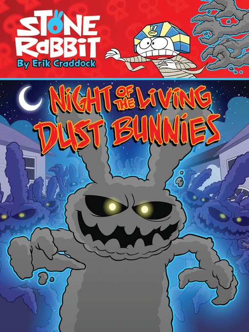 Title details for Night of the Living Dust Bunnies by Erik Craddock - Wait list